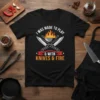 I Was Made To Play & With Knives & Fire T-Shirt featuring crossed knives and a flaming grill graphic