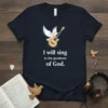 Christian t-shirt with text "I will sing to the goodness of God," a white dove holding a guitar, and musical