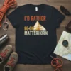 I'd Rather Be On Matterhorn T-Shirt with mountain graphic, text in orange and cream, black tee