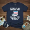 T-shirt with white text "IF THIS FLAG OFFENDS YOU I'LL HELP YOU PACK" and a suitcase with transgender flag colors