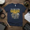 I'LL Be In The GARAGE T-Shirt featuring a drum kit graphic and bold yellow text, perfect for drummers