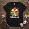 T-shirt with "I'll Love You Till The Cows Come Home" text and cartoon cows in a farm landscape