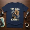 I'm All Ears!! t-shirt with vintage gramophone graphic and text, navy blue shirt