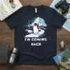 Penguin on an icy path with "I'm Coming Back" text, compass, and icebergs graphic
