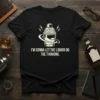 I'm Gonna Let the Liquor Do the Thinking quote on a black t-shirt with a brain in a cocktail shaker