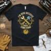 I'm Here Because You Broke Something mechanic quote t-shirt with crossed wrenches graphic