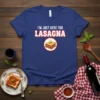 I'm Just Here For Lasagna t-shirt with cartoon lasagna graphic, white and red text on blue shirt