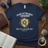 Navy t-shirt with white text "I'm Not Getting What I Deserve! But I'm cool with that Romans 6:23" and a