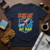 I'm Not Like Other Girl I'm Like My Dad t-shirt design with rocket, wrench, and gears graphic