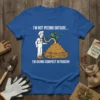 Funny gardening t-shirt with text "I'm Not Peeing Outside I'm Giving Compost Nitrogen" and cartoon illustration of a gardener