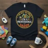 Black t-shirt with "I'm Not Retired I'm A Professional Daddy" text in a circular design, featuring baby bottles and building