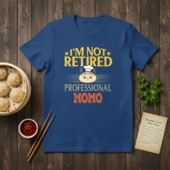 I'm Not Retired Professional Mom t-shirt with a cute cartoon momo graphic and playful typography