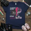 Navy t-shirt with text "I'm Somewhere Between Between Goon and Glitter" and a bulldog graphic