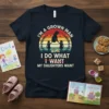 T-shirt design with text "I'm a Grown Man I Do What I Want My Daughters Want" and a sunset graphic