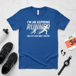 I'm An Aspiring Runner Like My Dad Only Faster t-shirt design with graphic of father and son running