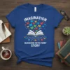 Imagination Blossoms With Every Story quote on a blue t-shirt with an open book and colorful flying books graphic