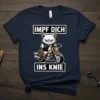 Impf Dich Ins Knie German quote t-shirt with a grumpy cat riding a motorcycle, black and white text boxes