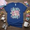 In My Girl Mom Era retro groovy design with pastel colors and flowers on a royal blue t-shirt