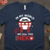 T-shirt with "In My World We Call This Neko" Japanese cat design featuring a silhouette cat jumping over a torii
