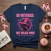 In October We Wear Pink Breast Cancer Awareness t-shirt with a black witch cat graphic