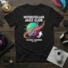 Interstellar Jazz Club Cosmic Sounds Est. 2024 t-shirt design with saxophone, astronaut, and planets
