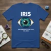 IRIS THE WINDOW TO THE SOUL EST. 2023 text with a stylized eye graphic on a blue t-shirt
