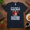 It's Not A Dad Bod It's A Father Figure funny superhero dad t-shirt design with bold white text and a