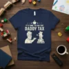 Navy blue t-shirt with "IT'S TIME TO PAY THE DADDY TAX" text, a kingly father figure, and a hamster on