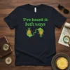 I've Heard It Both Ways text with cartoon pineapples and green accents on a navy t-shirt