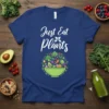 Just Eat Plants t-shirt with white calligraphy text above a colorful graphic of a salad bowl filled with fresh vegetables