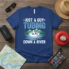T-shirt with "Just a Guy Tubing Down a River" text and graphic of a person tubing on a river with