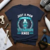 Just a Man With a Titanium Knee t-shirt design featuring bold turquoise text and a graphic of a human knee