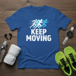 Keep Moving motivational t-shirt design featuring runners in motion and bold white text
