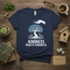 Kindness Begets Kindness quote on a navy t-shirt with a tree design of hearts and a hand spreading more hearts