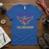Blue t-shirt with purple and yellow text "Know Your Way Fuel Your Passion" and an eagle with a compass graphic