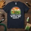 Lawn Care Makes Me Happy T-Shirt with a green lawn mower graphic and sunset