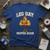 Leg Day Skipped Again funny gym t-shirt with a muscular chicken graphic