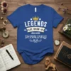 Legends Are Born In February text with a crown graphic on a blue t-shirt