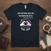 Christian t-shirt with the Bible verse "Let all that you do be done in love 1 Corinthians 16:14" and heart