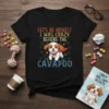 Let's be honest I WAS CRAZY BEFORE THE CAVAPOO text with a cute Cavapoo dog wearing a red cape graphic