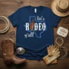 Let's RODEO y'all Texas graphic t-shirt with a bull rider design inside the state outline
