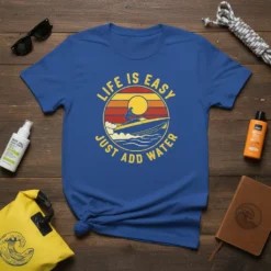 Life Is Easy Just Add Water t-shirt design with a boat on water and sunset graphic