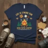 T-shirt with "Life Is S'more Fun When You're Camping" text and cartoon s'mores over a campfire graphic