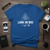 Link In Bio T-Shirt with graphic depicting a phone and swirling lines, social media influencer apparel