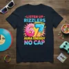 T-shirt with "Listen Up Rizzlers This Sigma Has 67 Aura Energy No Cap" text and colorful donut/ice cream numbers 67