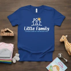 Blue t-shirt with "Little Family Clothing & More For Your Growing Family" text and a house with heart and sun