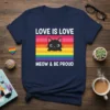 Navy blue t-shirt with "Love Is Love Meow & Be Proud" text and a black cat on a rainbow flag