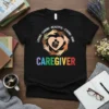 Loving Caring Beautiful Strong Kind Caregiver stylish graphic design printed on comfortable cotton t-shirt