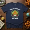 Make Bitterballen Not War t-shirt with cute bitterballen graphic and Dutch food theme