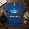 Manta Ray T-Shirt with stylized illustration of a Manta Ray swimming underwater, white text "Manta Ray" below